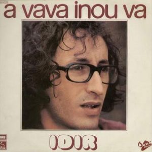 A Vava Inou Va. Photo of the record that kick started the revival.