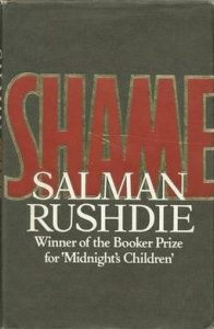 Salman Rushdie's novel "Shame."