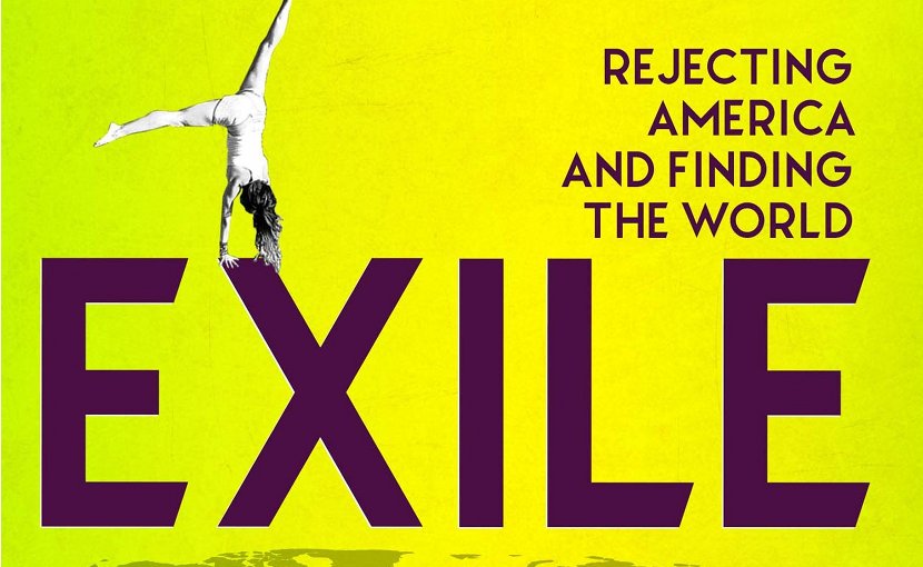 Detail of Belen Fernandez's book "Exile: Rejecting America and Finding the World"