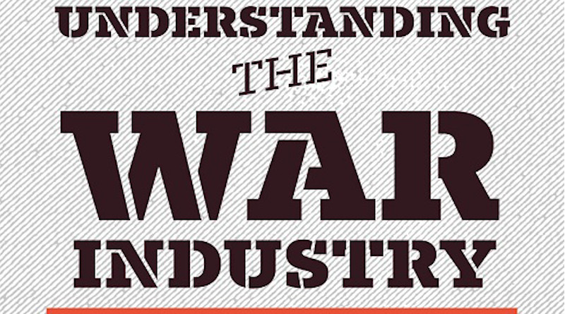 "Understanding the War Industry" by Christian Sorensen