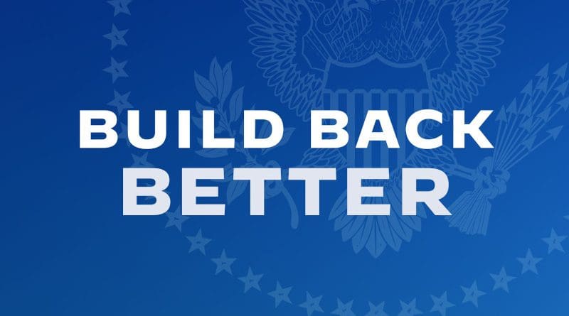 Build Back Better. Credit: White House