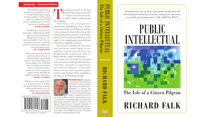 'Public Intellectual: The Life Of A Citizen Pilgrim' by Richard Falk