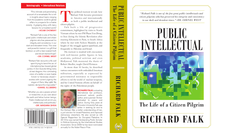 'Public Intellectual: The Life Of A Citizen Pilgrim' by Richard Falk