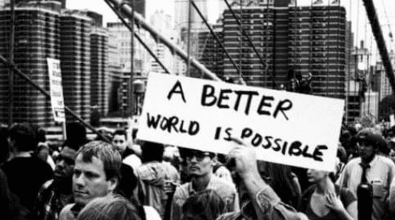 A better world is possible. Photo credit: The Society for Socialist Studies