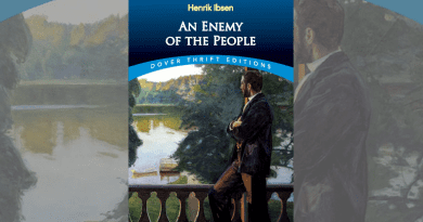 Henrik Ibsen's "An Enemy Of The People"