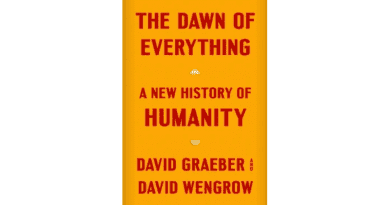 "The Dawn of Everything: A New History of Humanity" by David Graeber and David Wengrow