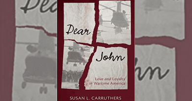 "Dear John: Love and Loyalty in Wartime America," by Professor Susan L Carruthers