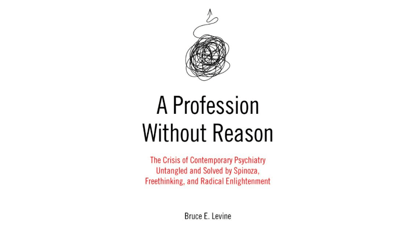 Bruce Levine’s "A Profession Without Reason".