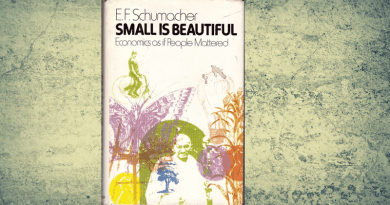 "Small Is Beautiful: A Study of Economics As If People Mattered," by E. F. Schumacher.