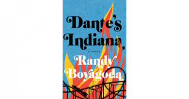 "Dante’s Indiana," by Randy Boyagoda