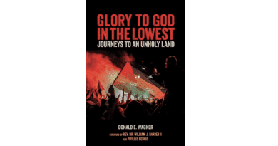 Glory to God in the Lowest: Journeys to An Unholy Land. Donald E. Wagner. Olive Branch Press, Interlink Publishing group, Inc. Northampton, Massachusetts. 2022