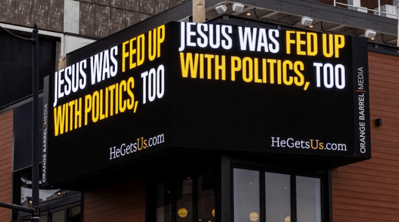A He Gets Us ad in Washington, D.C. | Credit: He Gets Us