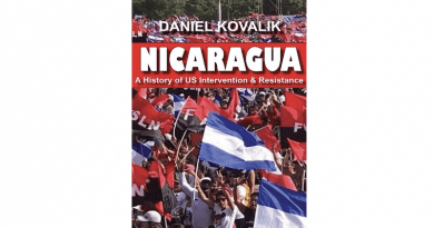 "Nicaragua: A History of US Intervention & Resistance," by Daniel Kovalik