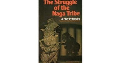"The struggle Of The Naga Tribe: A Play," by W.S. Rendra