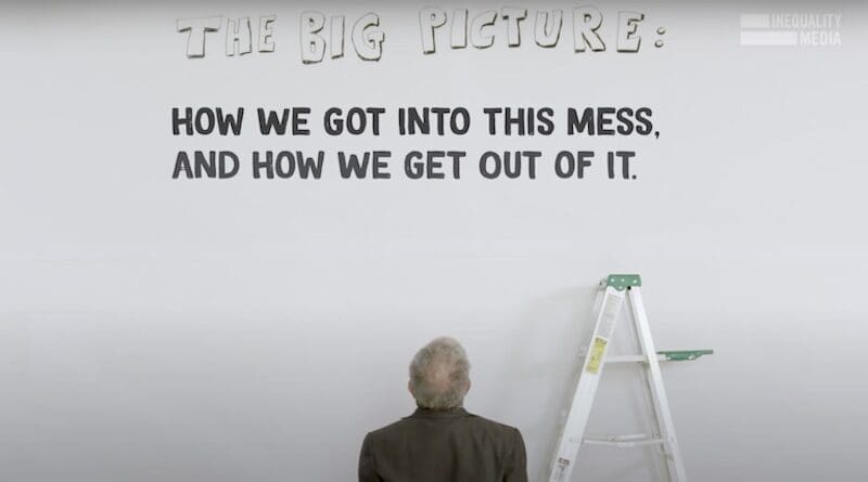 "The Big Picture": Credit: Screenshot from Robert Reich's video