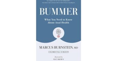 "Bummer: What You Need to Know About Anal Health," by Marcus Burnstein