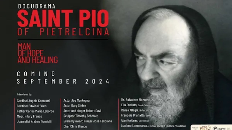 A flyer advertising the upcoming docudrama "Saint Pio of Pietrelcina" about the life of Padre Pio, which will be released in September 2024 by the St. Pio Foundation. Courtesy of the St. Pio Foundation