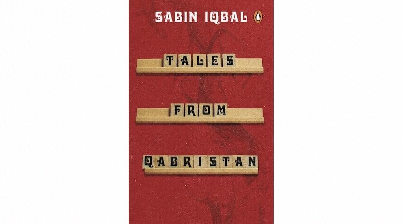 "Tales from Qabristan," by Sabin Iqbal