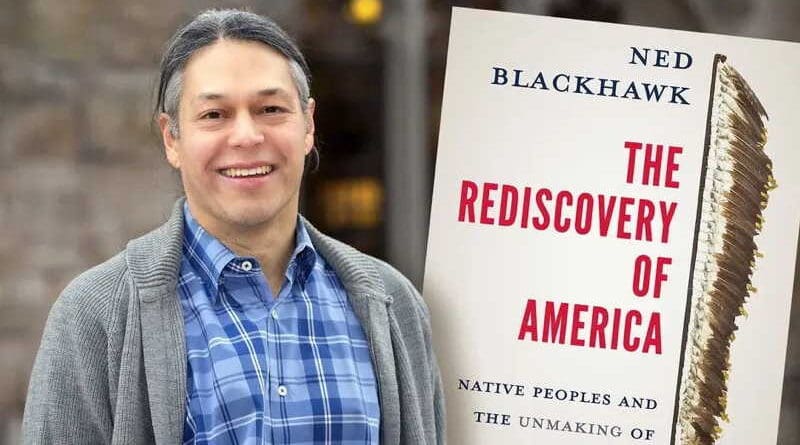 Ned Blackhawk and "The Rediscovery of America"