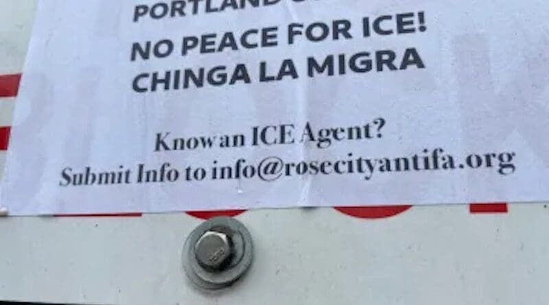 Anti-ICE poster in Portland, Oregon. Photo Credit: DHS