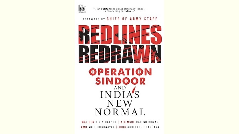 Redlines Redrawn: Operation Sindoor: India’s New Normal – Book Review